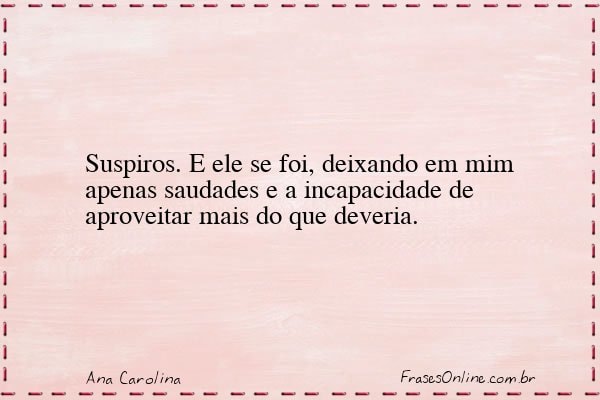 Frase de Ana Carolina