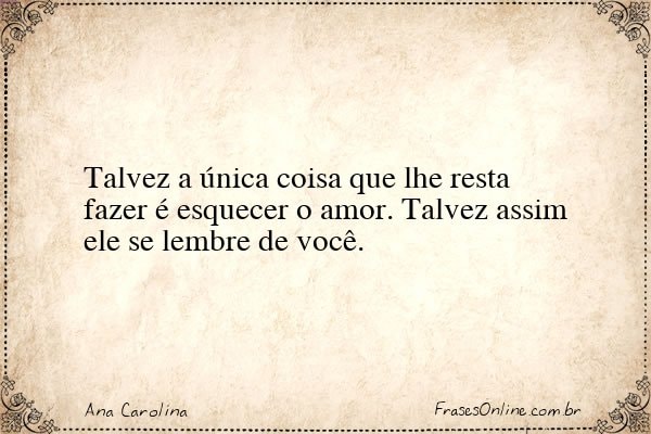 Frase de Ana Carolina