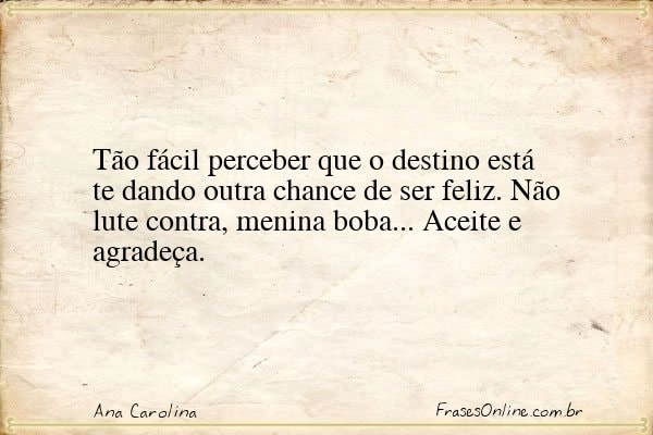 Frase de Ana Carolina