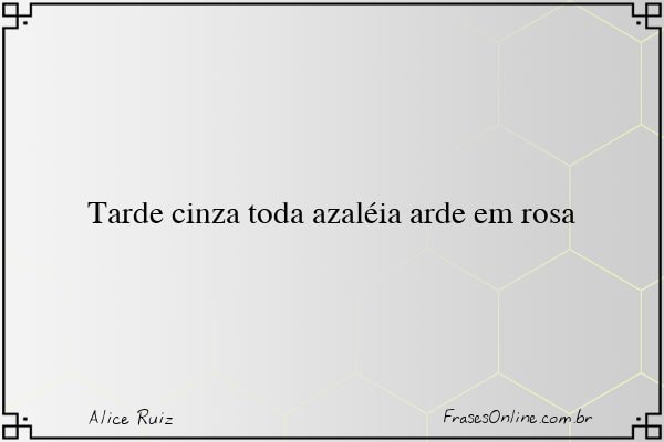 Frase de Alice Ruiz
