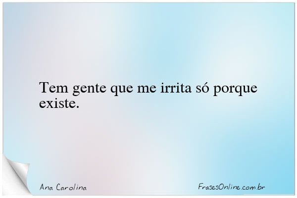 Frase de Ana Carolina