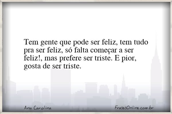 Frase de Ana Carolina