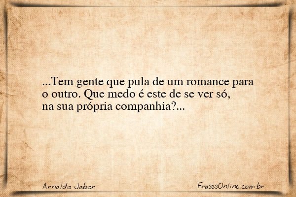 Frase de Arnaldo Jabor