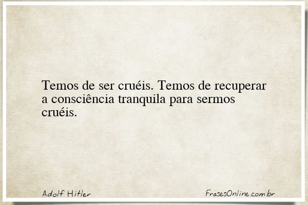 Frase de Adolf Hitler