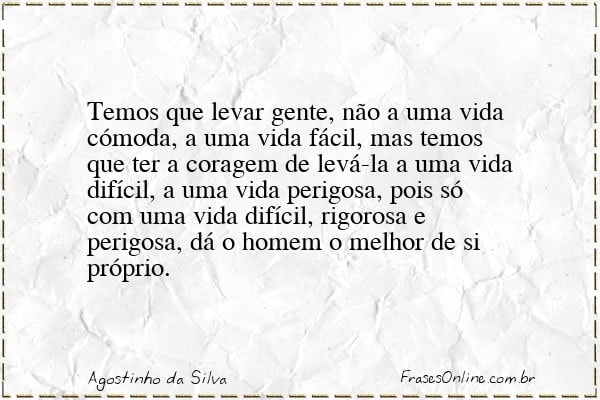 Frase de Agostinho da Silva