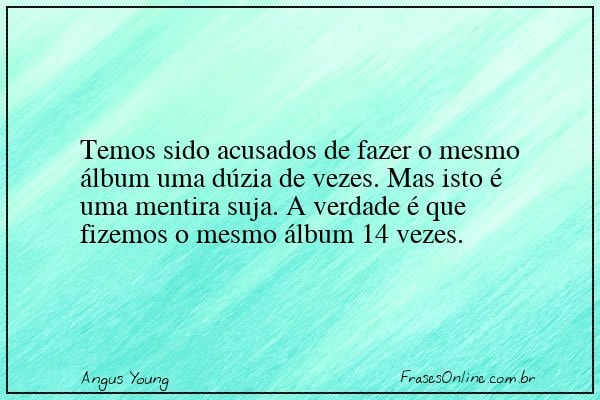 Frase de Angus Young