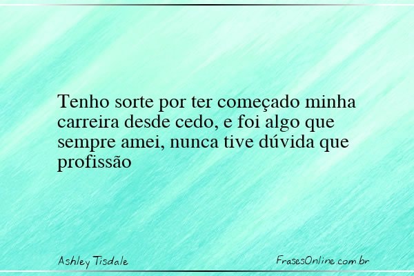 Frase de Ashley Tisdale