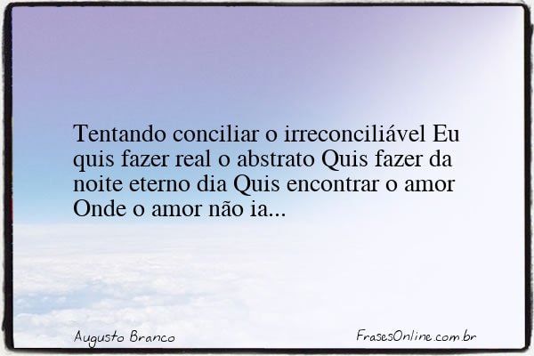 Frase de Augusto Branco