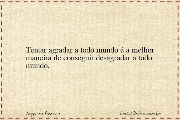 Frase de Augusto Branco