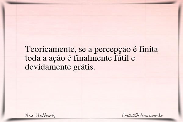Frase de Ana Hatherly