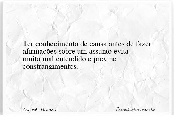 Frase de Augusto Branco