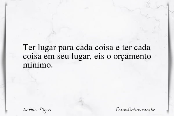 Frase de Arthur Pigou