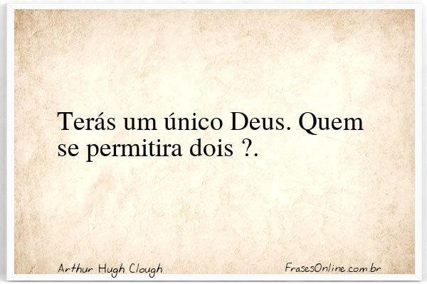 Frase de Arthur Hugh Clough