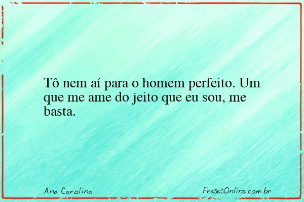 Frase de Ana Carolina