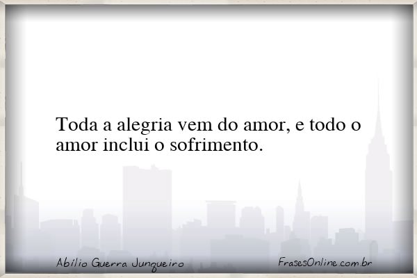 Frase de Abílio Guerra Junqueiro