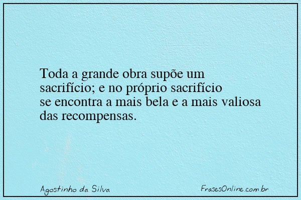 Frase de Agostinho da Silva