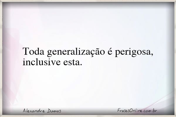 Frase de Alexandre Dumas