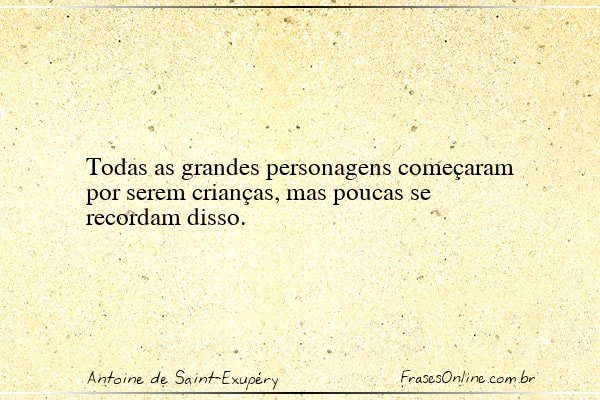 Frase de Antoine de Saint-Exupéry