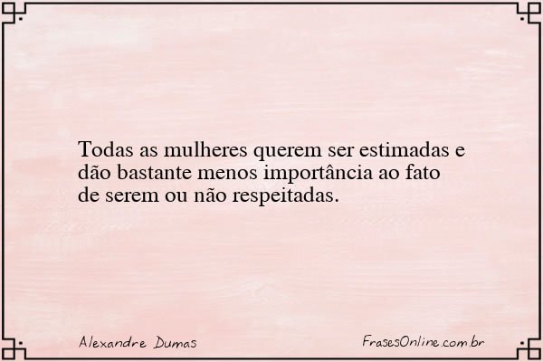 Frase de Alexandre Dumas