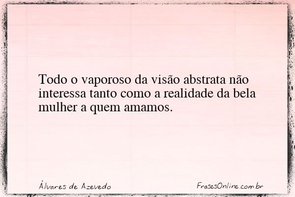 Frase de Álvares de Azevedo