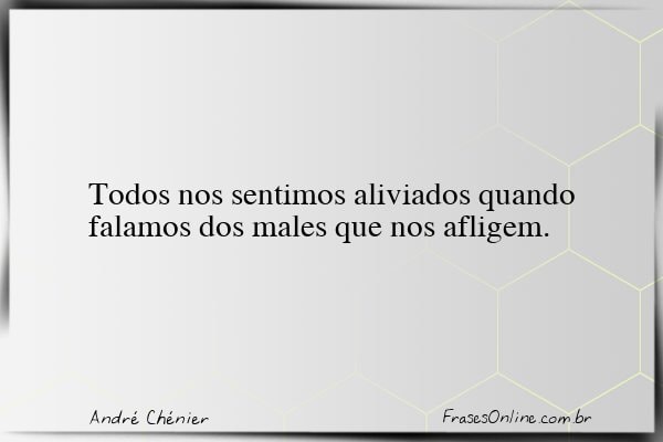 Frase de André Chénier