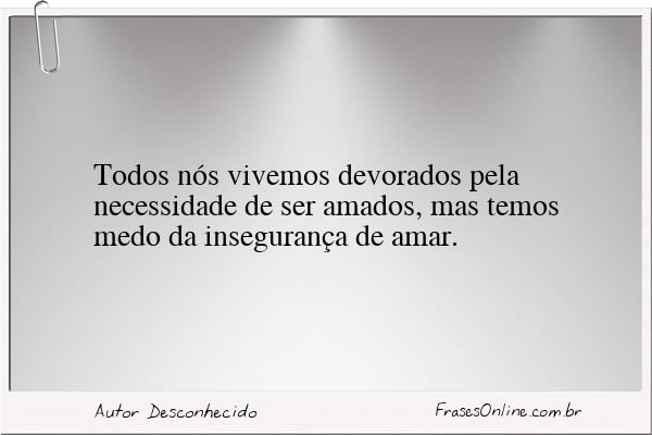 Frase de Autor Desconhecido