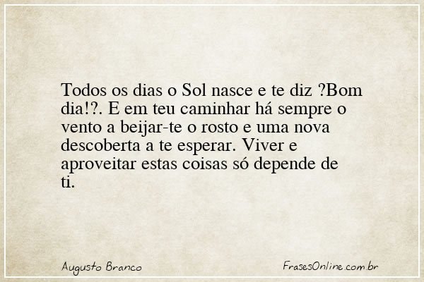 Frase de Augusto Branco
