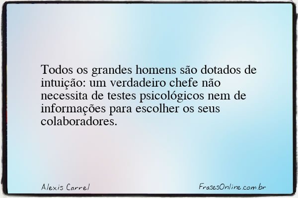 Frase de Alexis Carrel