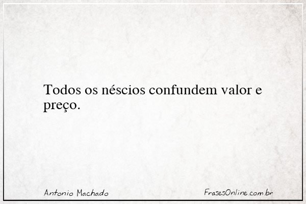 Frase de Antonio Machado