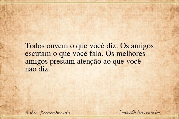 Frase de Autor Desconhecido