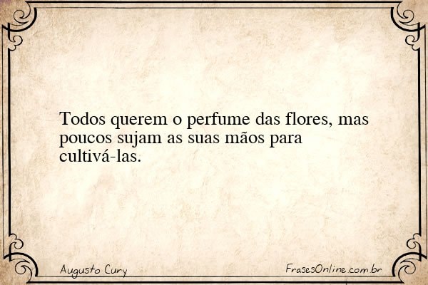 Frase de Augusto Cury