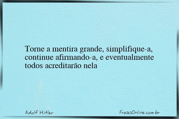 Frase de Adolf Hitler