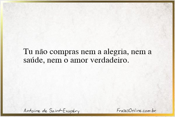 Frase de Antoine de Saint-Exupéry