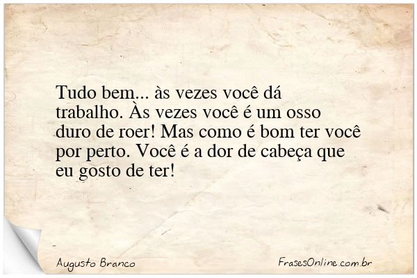 Frase de Augusto Branco