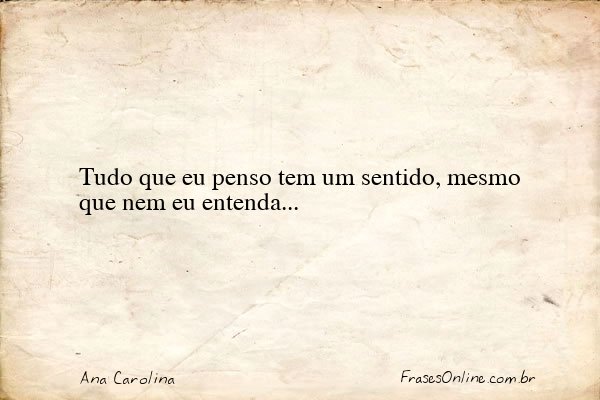 Frase de Ana Carolina