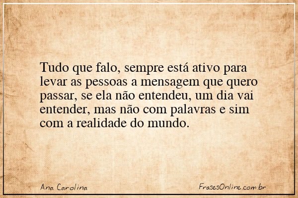 Frase de Ana Carolina
