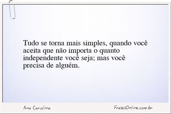 Frase de Ana Carolina