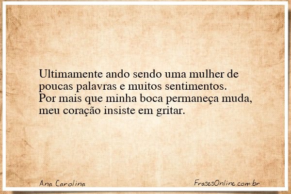 Frase de Ana Carolina