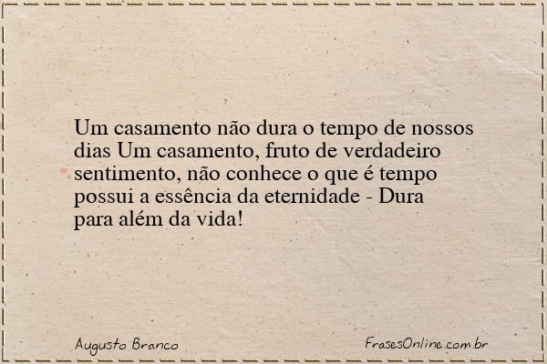 Frase de Augusto Branco
