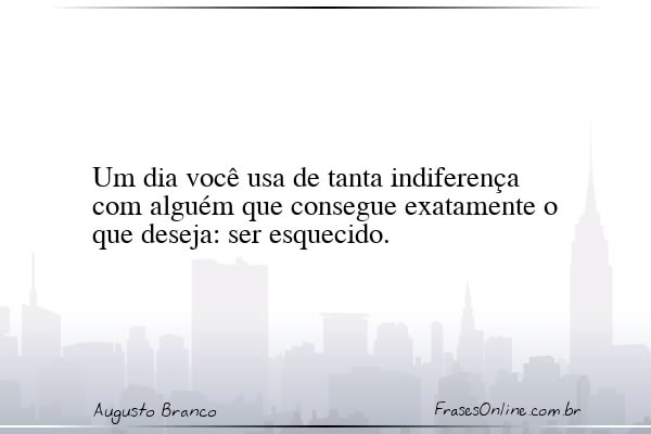 Frase de Augusto Branco