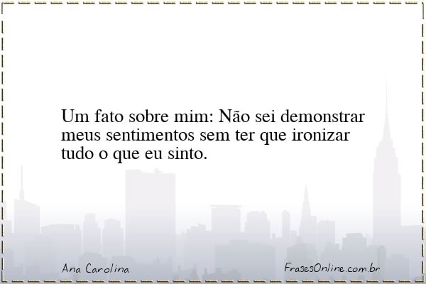 Frase de Ana Carolina