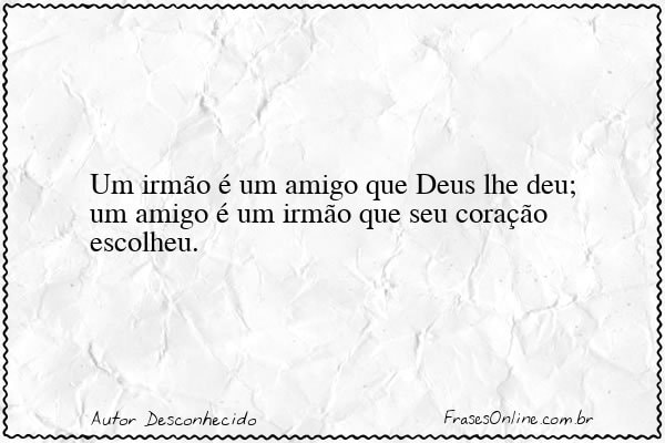 Frase de Autor Desconhecido