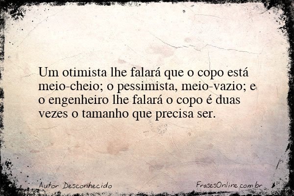 Frase de Autor Desconhecido