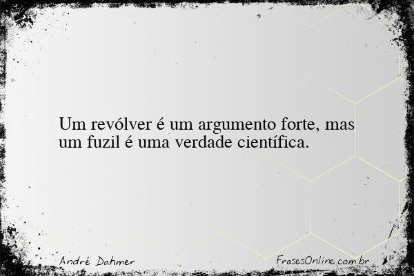 Frase de André Dahmer