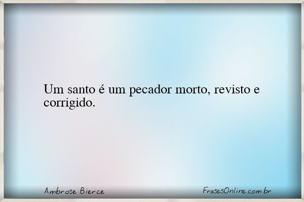 Frase de Ambrose Bierce