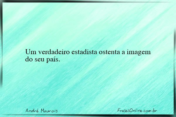 Frase de André Maurois