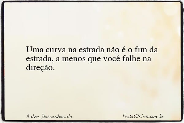 Frase de Autor Desconhecido