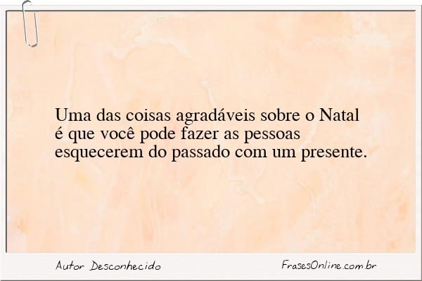 Frase de Autor Desconhecido