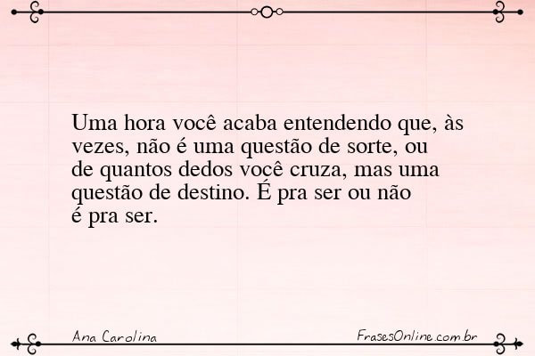 Frase de Ana Carolina