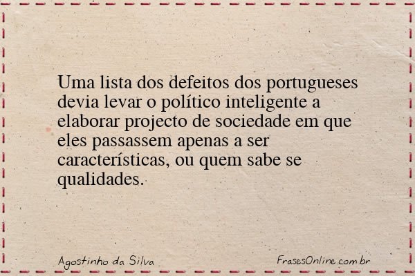 Frase de Agostinho da Silva